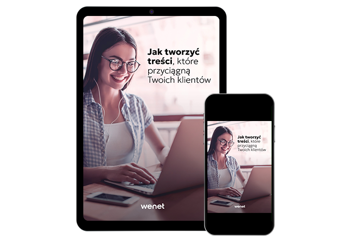 Jak tworzyć treści, które przyciągną Twoich klientów Jak tworzyć treści, które przyciągną Twoich klientów